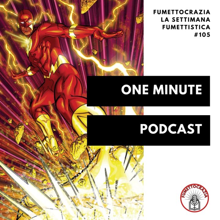 [#105] One minute podcast