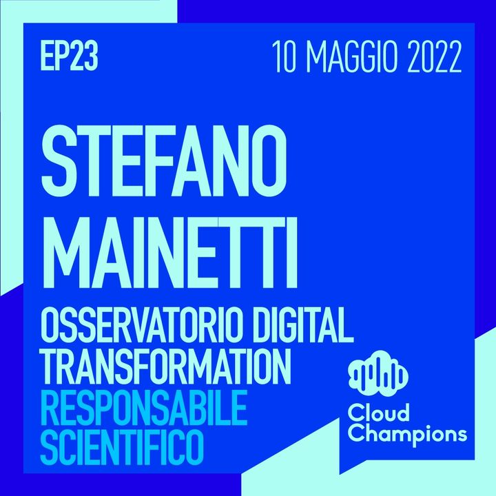 23. Stefano Mainetti (direttore dell'Osservatorio cloud del Politecnico di Milano)