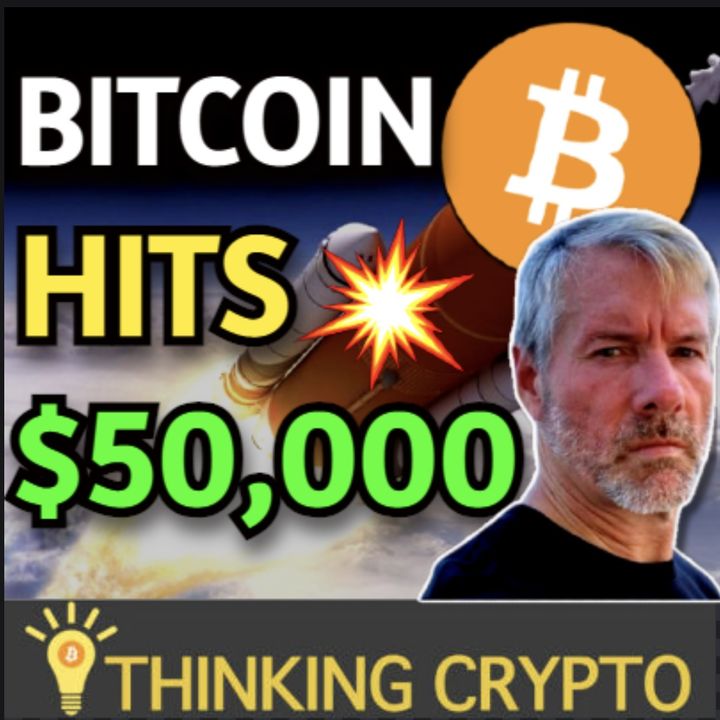 BITCOIN HITS $50,000 & MicroStrategy Raising $600M To Buy More Bitcoin!!!