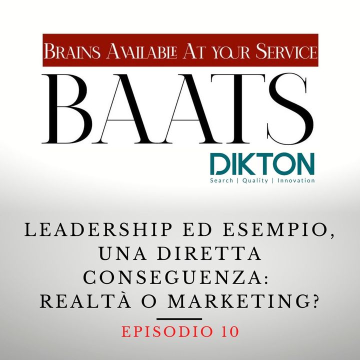 Leadership ed esempio, una diretta conseguenza: realtà o marketing?