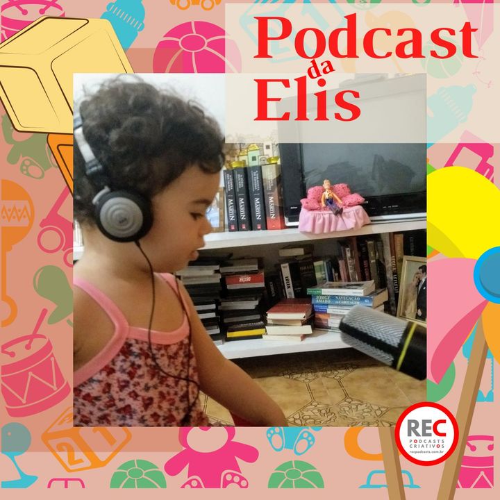 Podcast da Elis