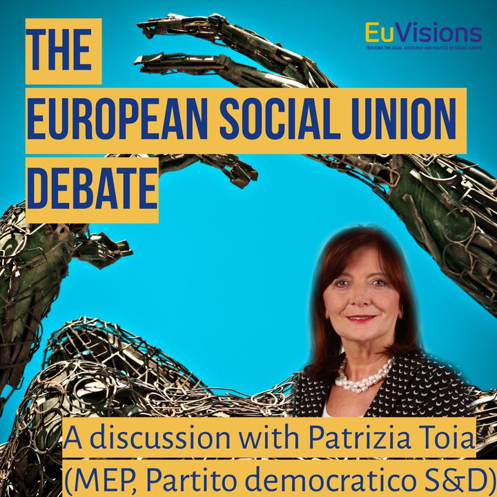 A discussion with Patrizia Toia, MEP of the S&D Group in the European Parliament