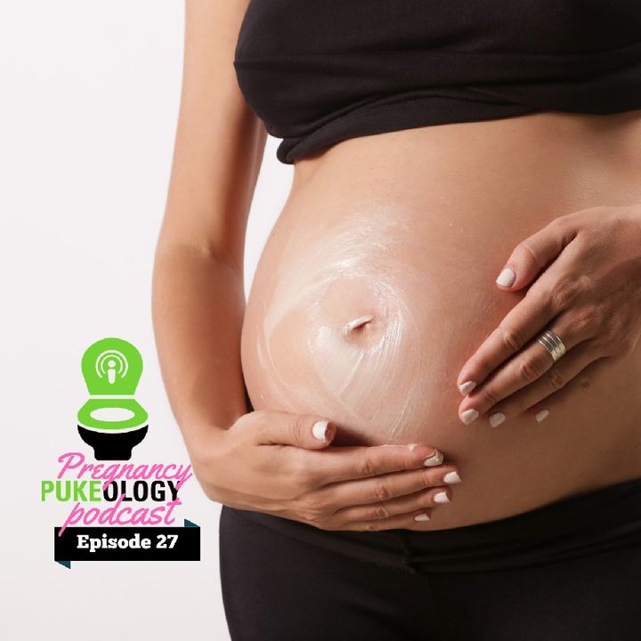 Pregnancy Stretch Marks: Prevent & Learn The Best Stretch Mark Cream Episode 27 Pregnant Pukeology Podcadt