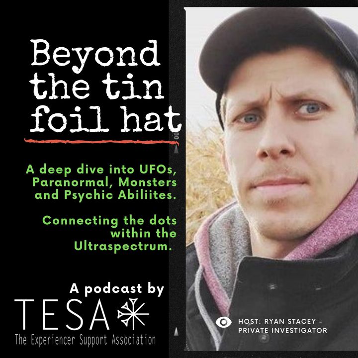 S03E35 - Beyond The Tinfoil Hat- Dave Petrella (#TESA #OakIsland #WorldReligion)
