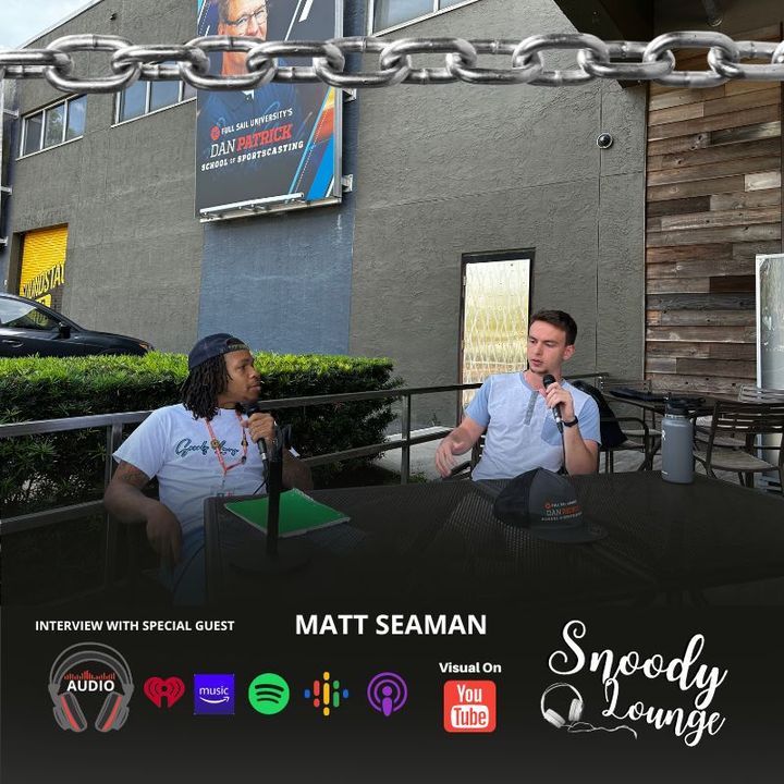Exclusive interview with CEO of @Seamanspeakssports Matt Seaman sits down with Snoody