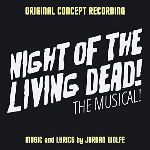Jordan Wolfe Creator Of Night Of The Living Dead Musical