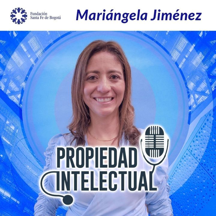 #35 Propiedad Intelectual con la Abogada Mariángela Jiménez