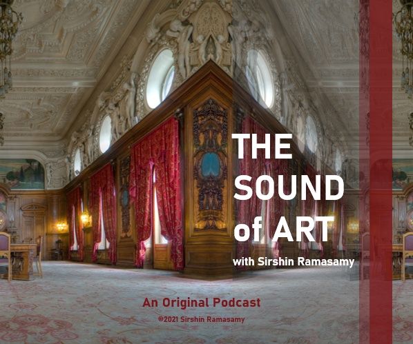 The Sound of Art with Sirshin Ramasamy
