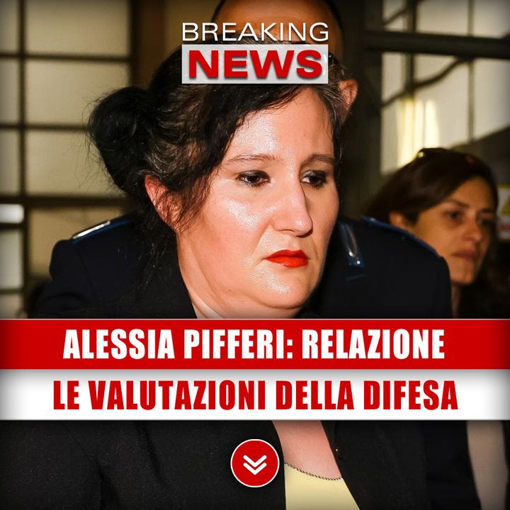 Alessia Pifferi, Relazione Psichiatrica: Le Valutazioni Della Difesa! 