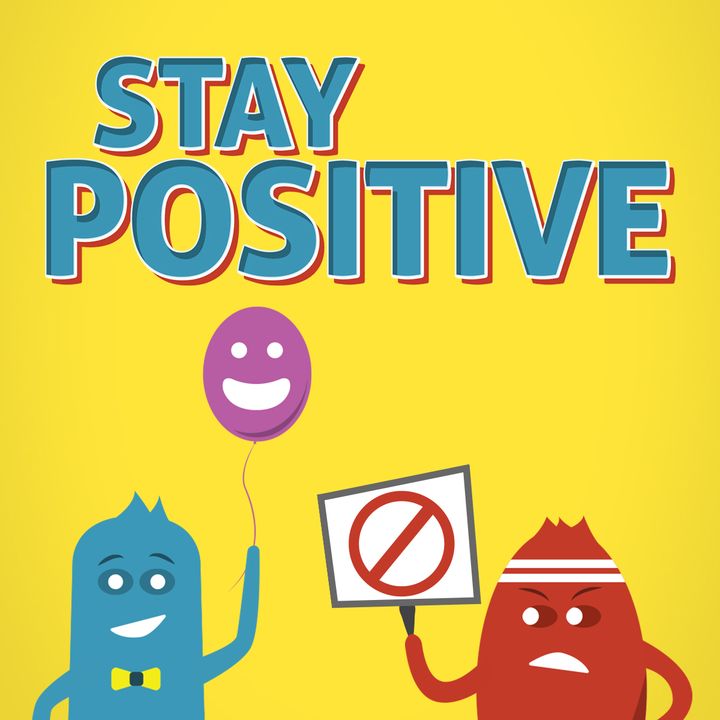 Stay Positive Talk-it-Over