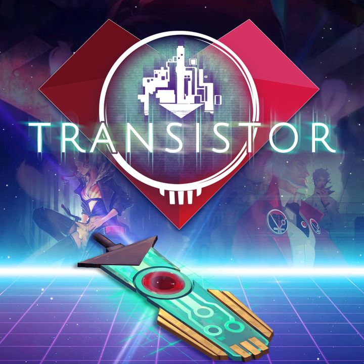 1UP Drops #70 - Transistor