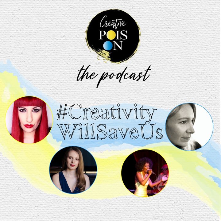 #CreativityWillSaveUs Series - Episode 6