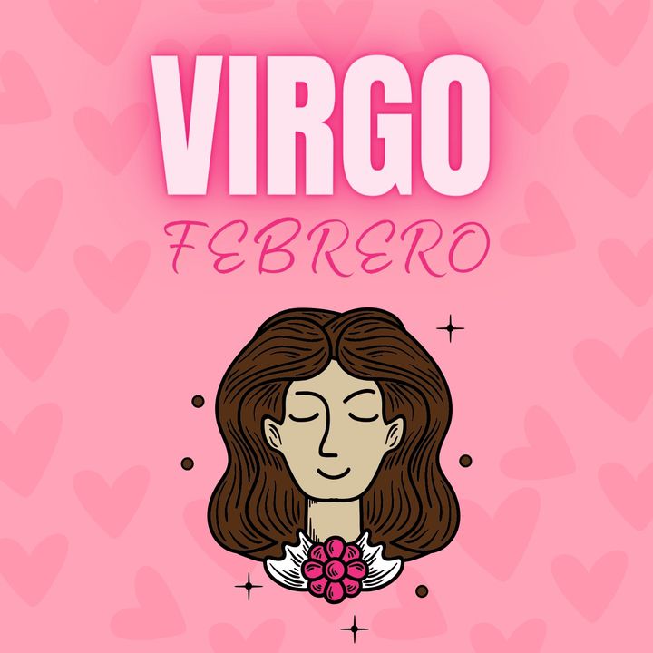 Virgo ♍ Lectura del café☕ Febrero