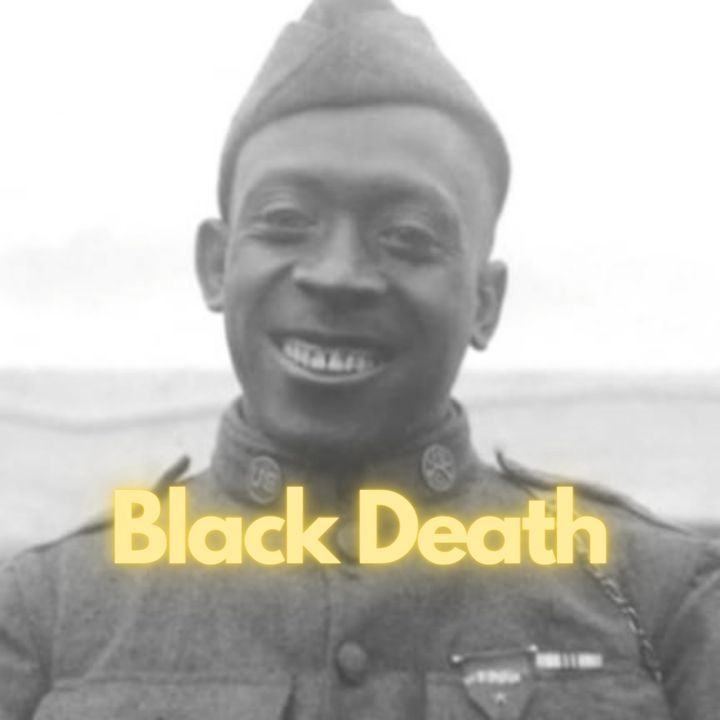 The Legend of Black Death (The Life of Henry Johnson)