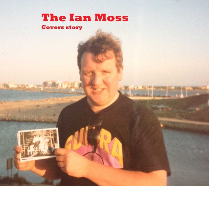 The Ian Moss Covers Story Part 1