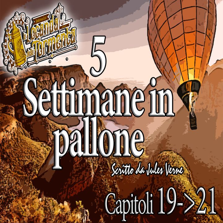 Audiolibro 5 Settimane in Pallone - Capitolo 19-20-21 - Jules Verne