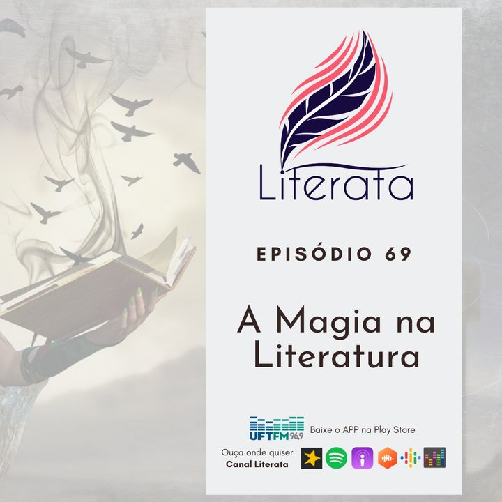 #069 - Um pouco de Magia na Literatura