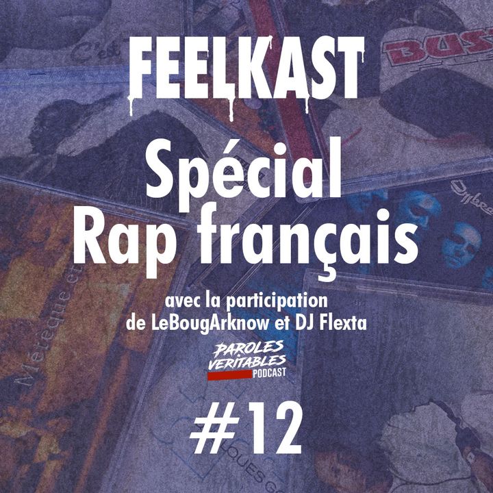 12: Spécial Rap Français