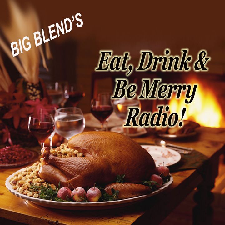 Eat, Drink and Be Merry Radio