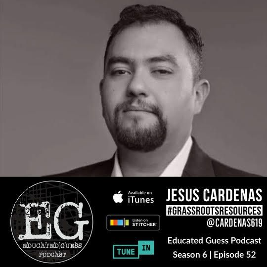EP.052: Jesus Cardenas | Political Strategist