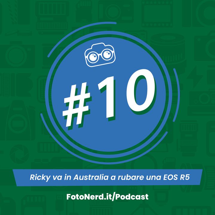ep.10: Ricky va in Australia a rubare una EOS R5