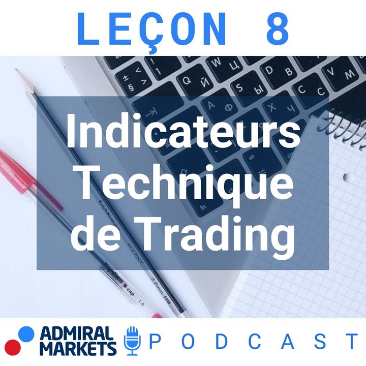 Le Pouvoir des Indicateurs MT4 - Formation Trading FOREX 101 Leçon 8