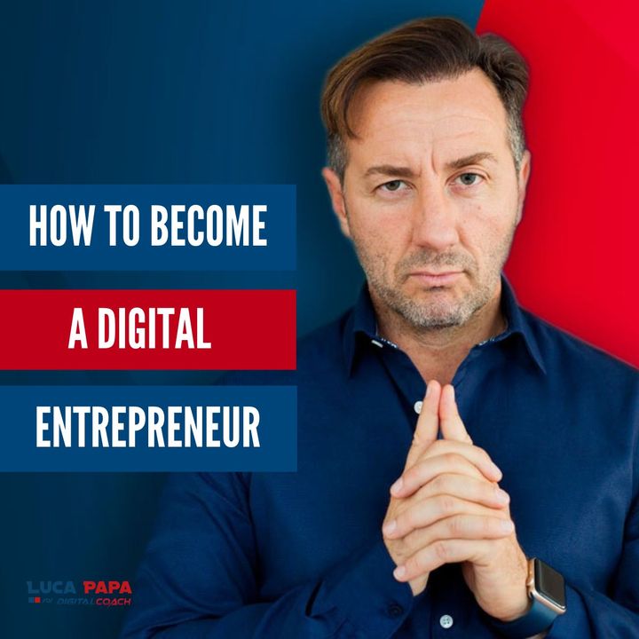 How to Become a Digital entrepreneur