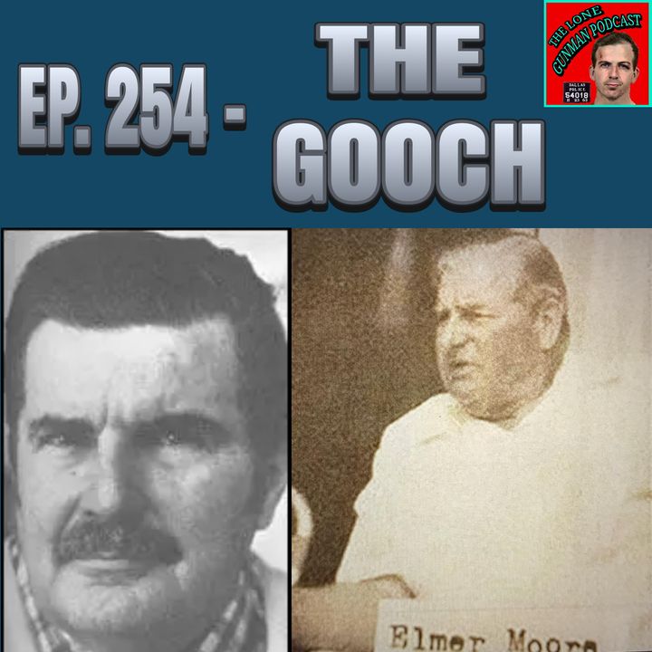 Ep. 254 ~ The Gooch