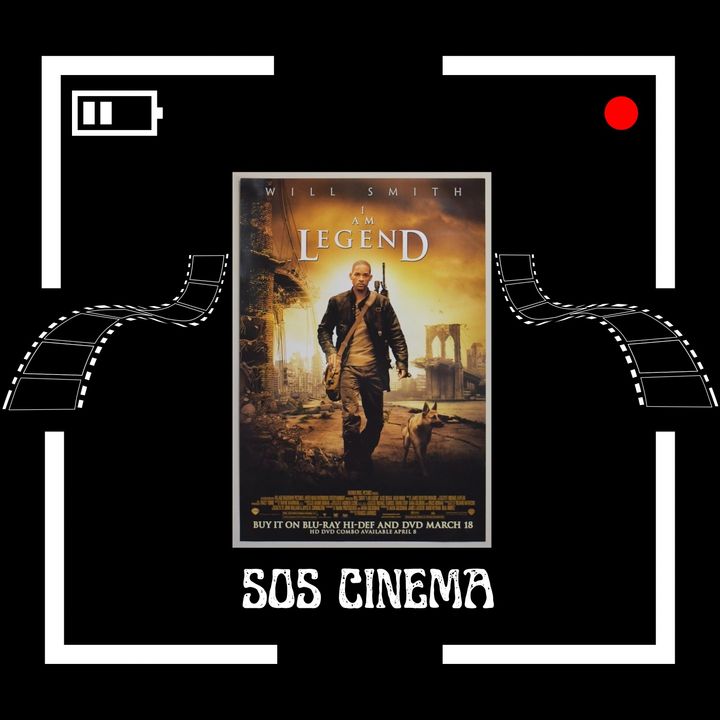 "I Am Legend" (2007) and Apocalyptic Loneliness Predicaments - SOSC #19