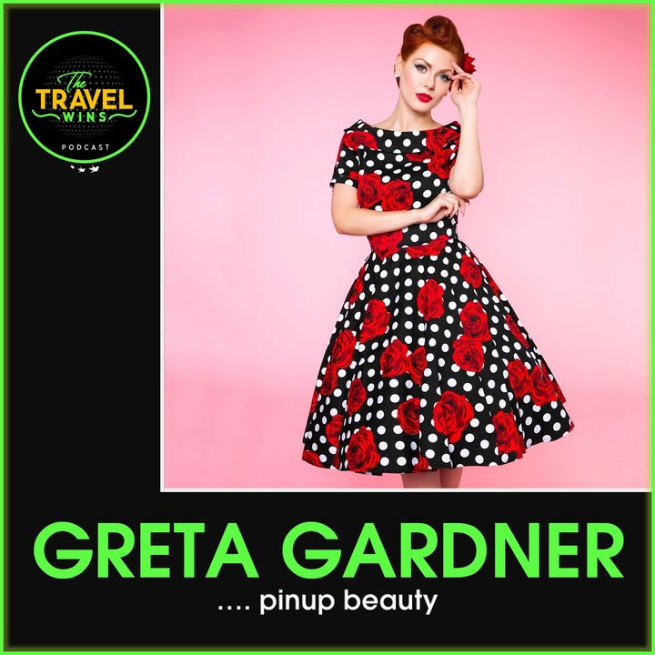 Greta Gardner pinup beauty - Ep. 144