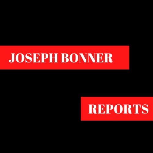 Joseph Bonner Reports