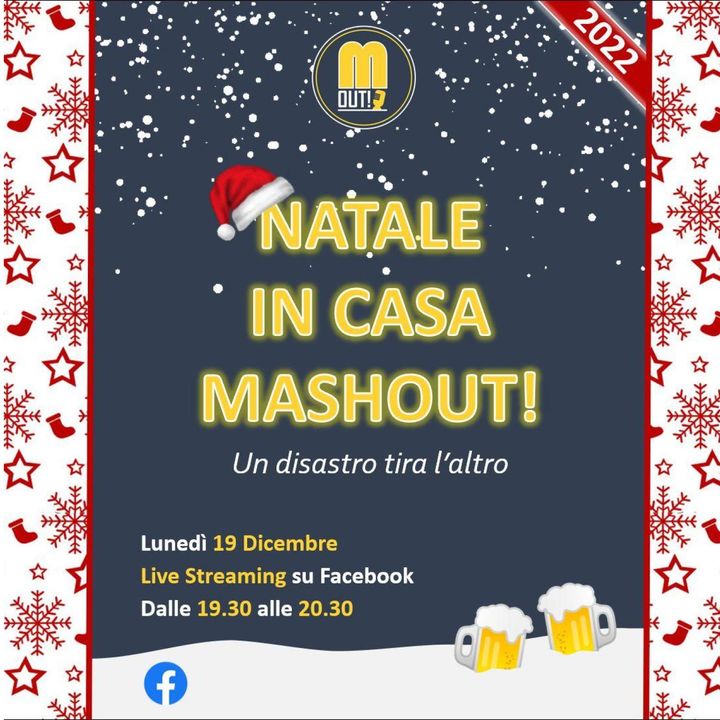 LIVE | Natale in casa Mashout 2022