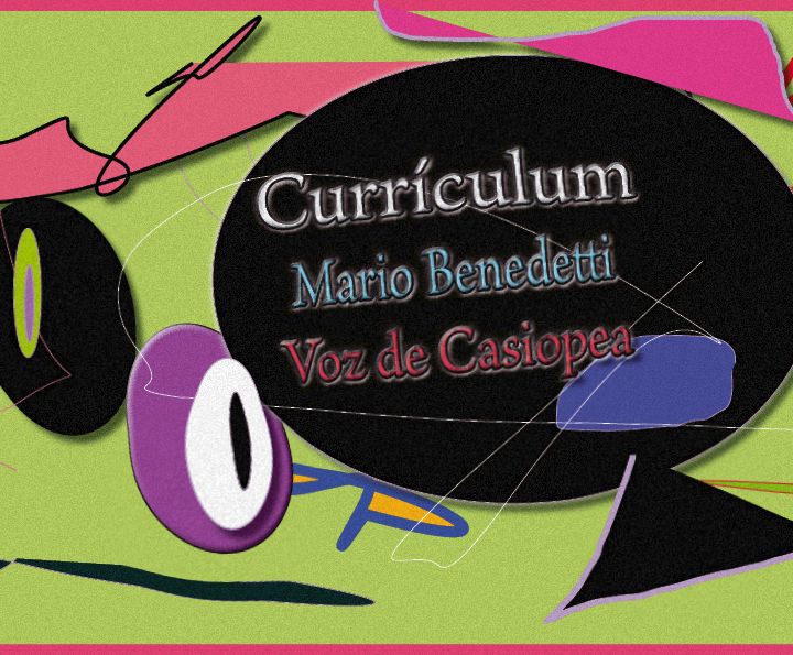 Benedetti - Currículum (Voz de Casiopea)