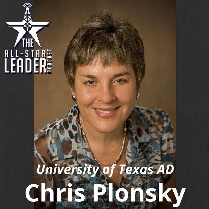 Episode 035 - University of Texas Athletics Director Christine Plonsky