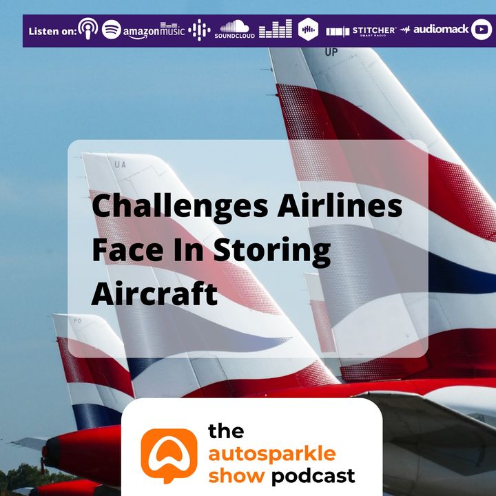 [TAS004] Challenges Airlines Face In Storing Aircraft
