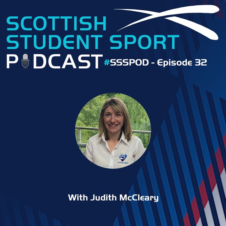 Episode 32 | Talking Female Leadership with Judo Scotland CEO Judith McCleary