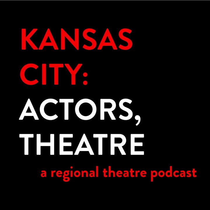 Kansas City: Actors, Theatre