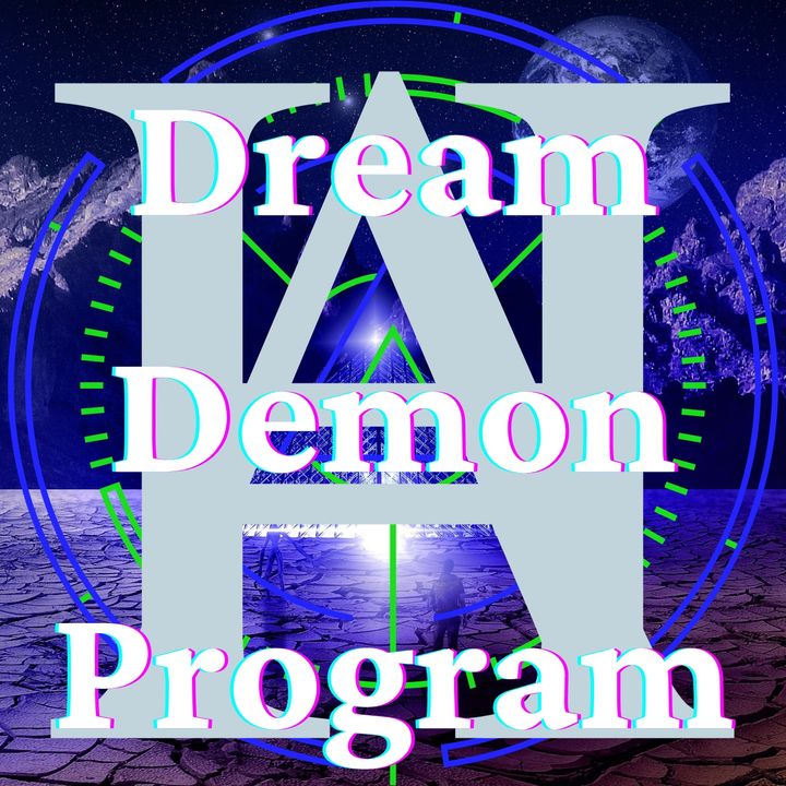 HypnoKinesis: Dream Demon Program Villainous Psychic Attack GateWay (Science Fiction)