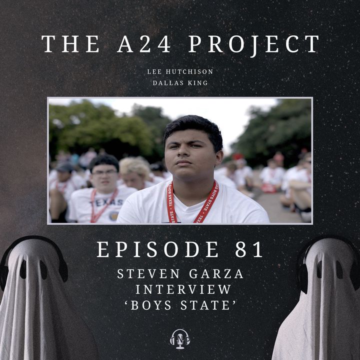 81 - Steven 'Boys State' Garza Interview