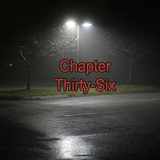 Chapter Thirty-Six | No More Floating Babies or Humans!