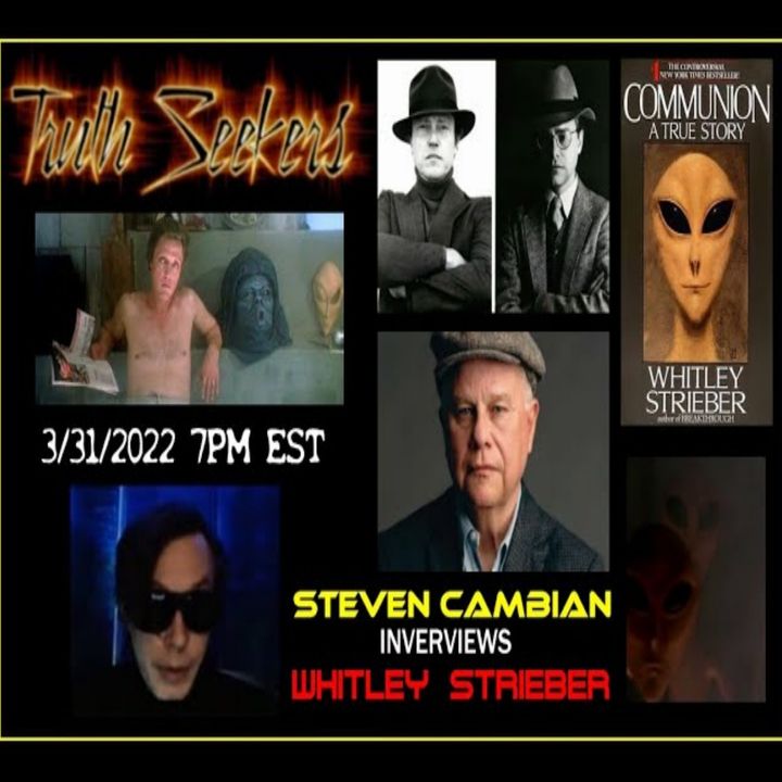 Steven Cambian interviews Whitley Strieber
