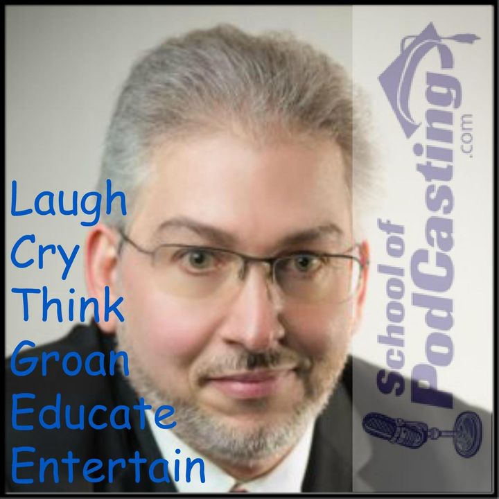 Dave Jackson: Think, Laugh, Cry, Groan, Educate, Entertain