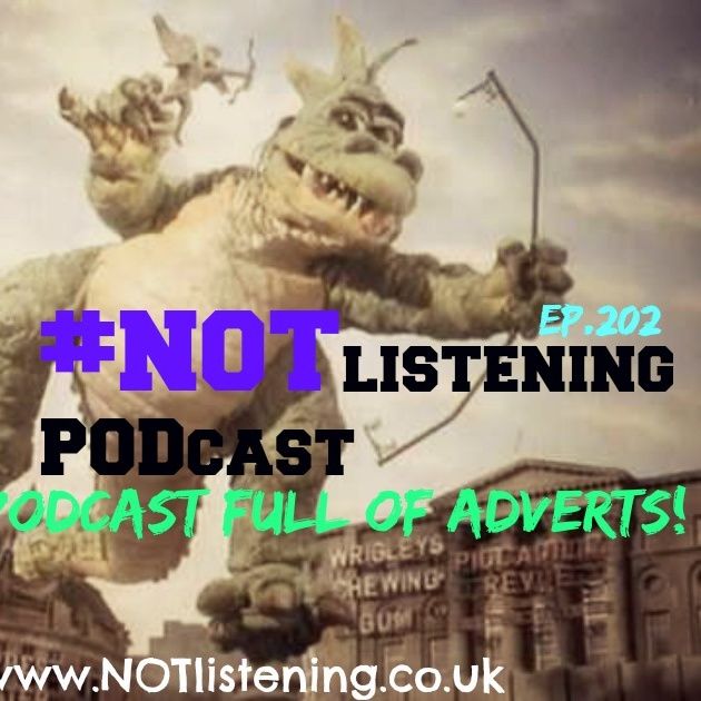 Ep.202 - This is just a #Podcast full of Adverts