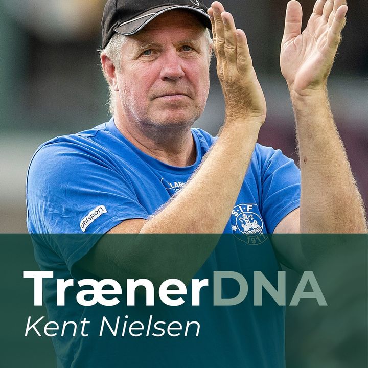 TrænerDNA: Hvem er Kent Nielsen?