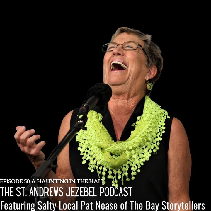 A Haunting In The Hall Featuring Salty Local Pat Nease of The Bay Storytellers