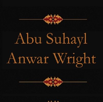 Abu Suhayl Anwar Wright