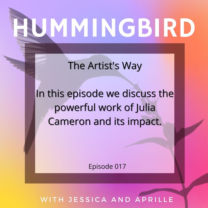 Episode 017 - Julia Cameron's "The Artist's Way"