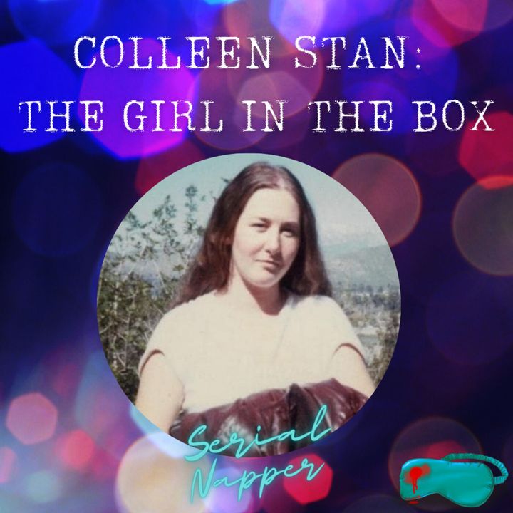 Colleen Stan: The Girl in the Box