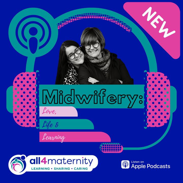 Midwifery: Love, Life and Learning