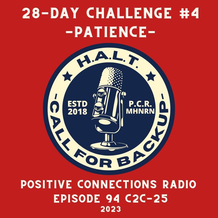 PATIENCE: 28-DAY CHALLENGE #4